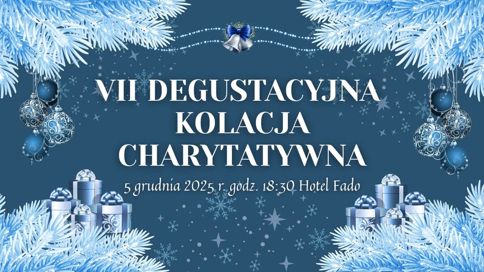 VII Degustacyjna Kolacja Charytatywna na rzecz Pacjentów Hospicjum Św. Kamila