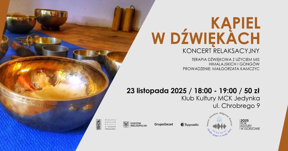 Koncert relaksacyjny „Kąpiel w dźwiękach”