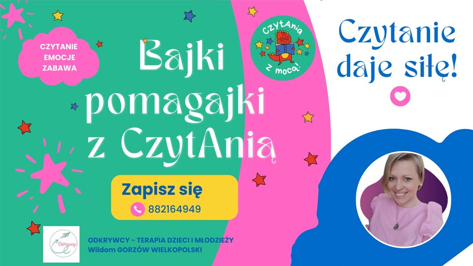Czytanie daje siłę! – bezpłatne warsztaty Bajki-Pomagajki z CzytAnią