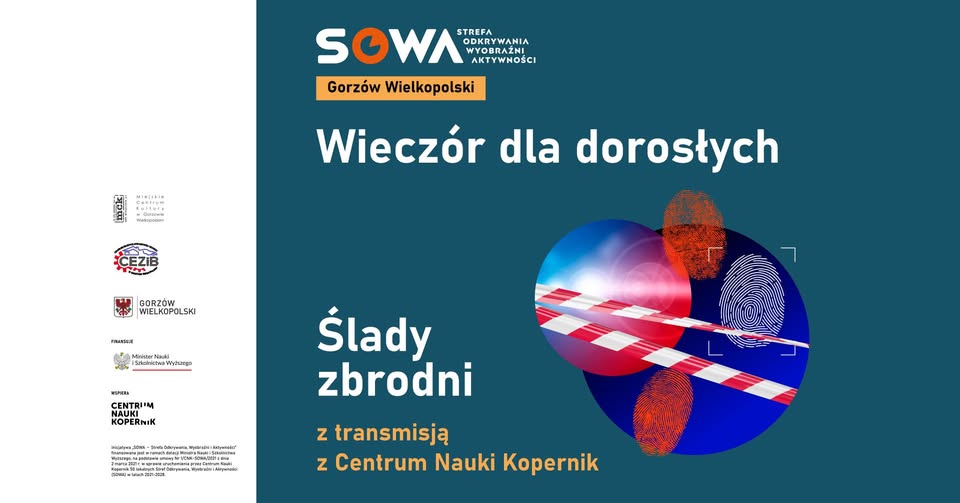 Wieczór dla Dorosłych – transmisja z Centrum Nauki Kopernik oraz lokalne atrakcje