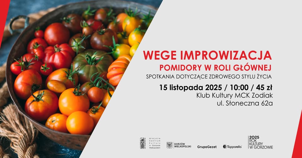 Wege improwizacja – Pomidor w roli głównej – Spotkania dotyczące zdrowego stylu życia