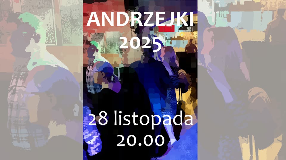 ANDRZEJKI 2025 – piątkowa zabawa taneczna