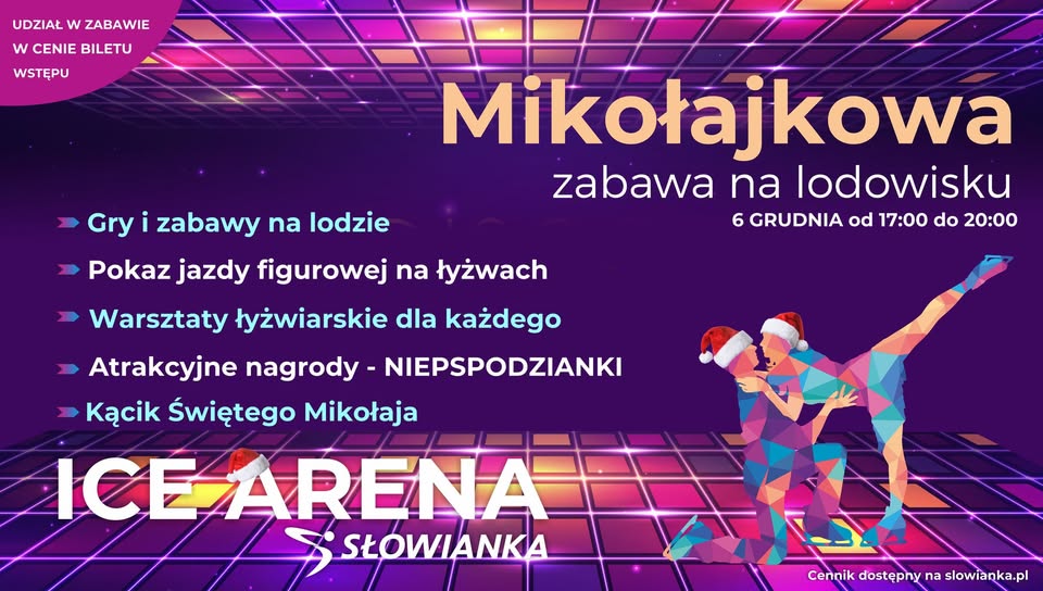 Świąteczna zabawa na lodowisku Słowianki ICE ARENA!