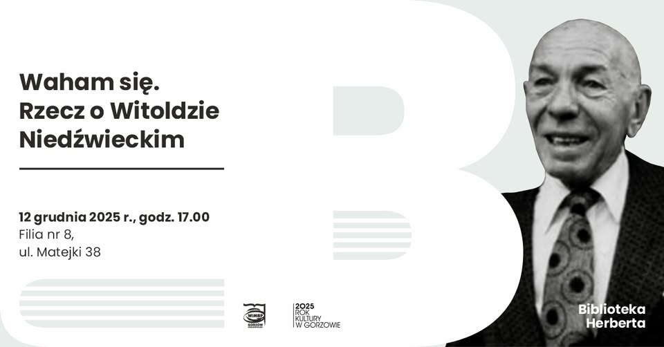 Waham się. Rzecz o Witoldzie Niedźwieckim