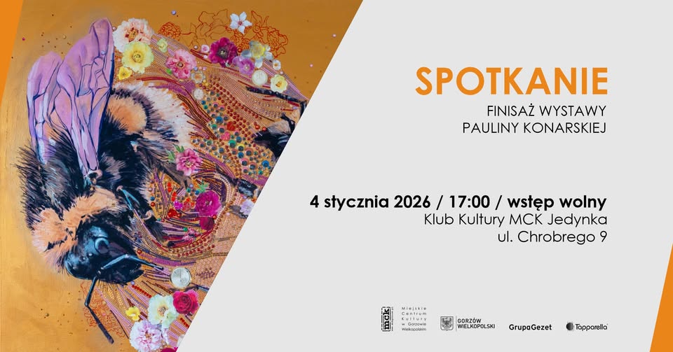 Finisaż Pauliny Konarskiej „Spotkanie”