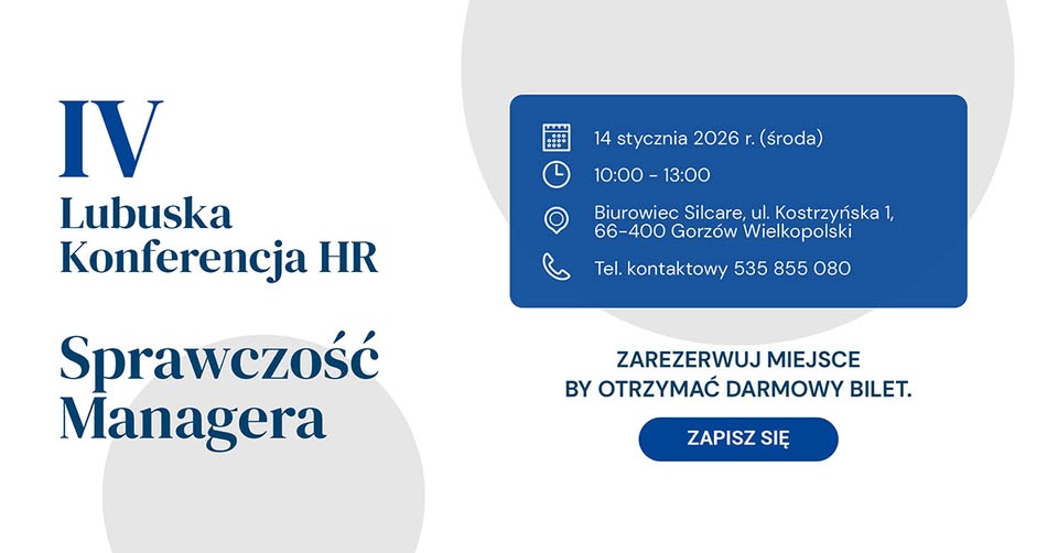 IV Lubuska Konferencja HR „Sprawczość Managera”