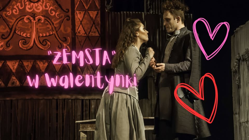 „ZEMSTA” W WALENTYNKI