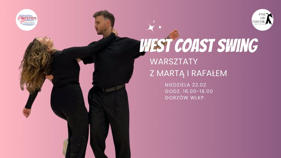 Warsztaty West Coast Swing w Gorzowie Wielkopolskim