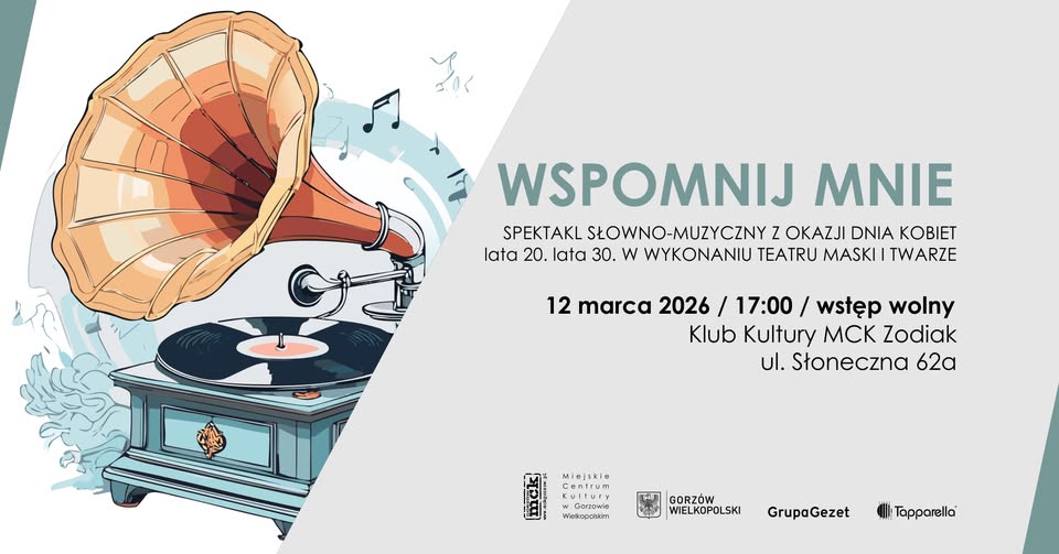 Wspomnij mnie – Spektakl słowno-muzyczny z okazji Dnia Kobiet