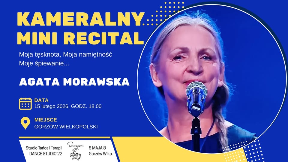 Kameralny Mini Recital Agaty Morawskiej „Blaski i Cienie Miłości”