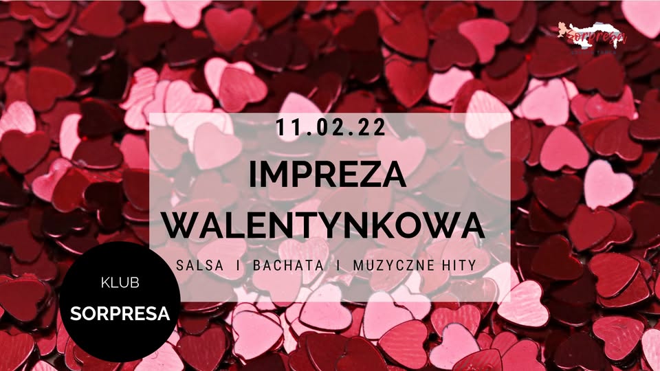 Impreza Walentynkowa // 14.02