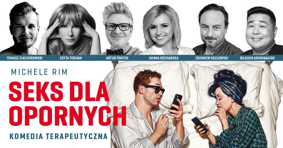18.09/Gorzów Wielkopolski/Komedia Teatralna „Seks dla Opornych”/ Centrum Kultury