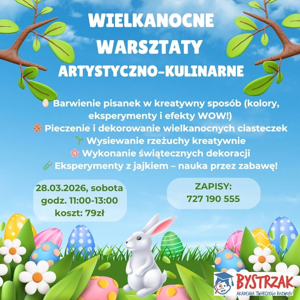Wielkanocne warsztaty artystyczno-kulinarne w Bystrzaku