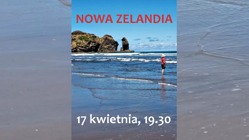 NOWA ZELANDIA – Kiwi. Maorysi. Natura. – opowieści o podróżach