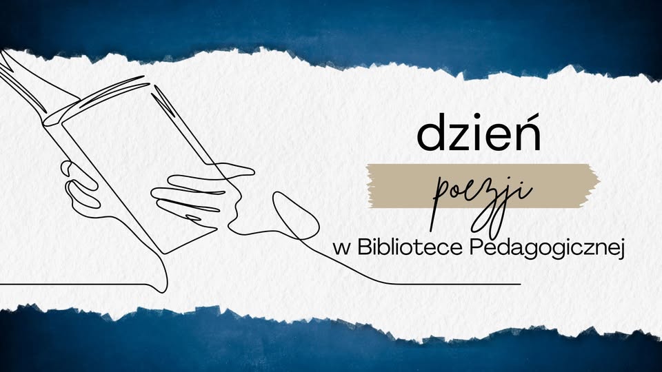 Świętuj Dzień Poezji w Bibliotece Pedagogicznej!