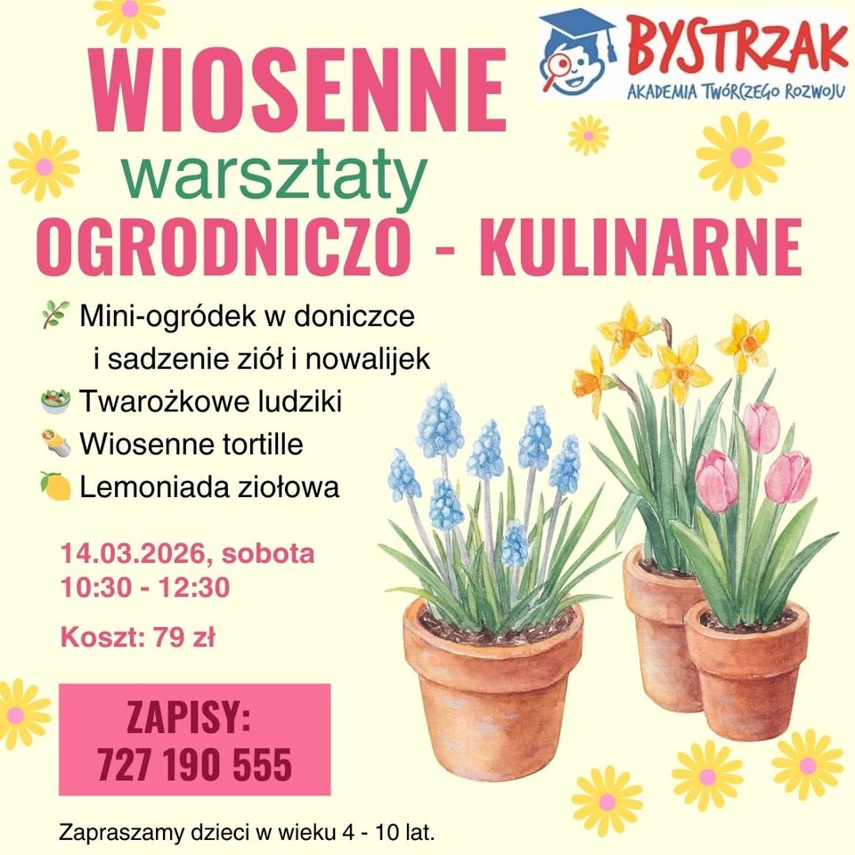 Wiosenne warsztaty ogrodniczo-kulinarne