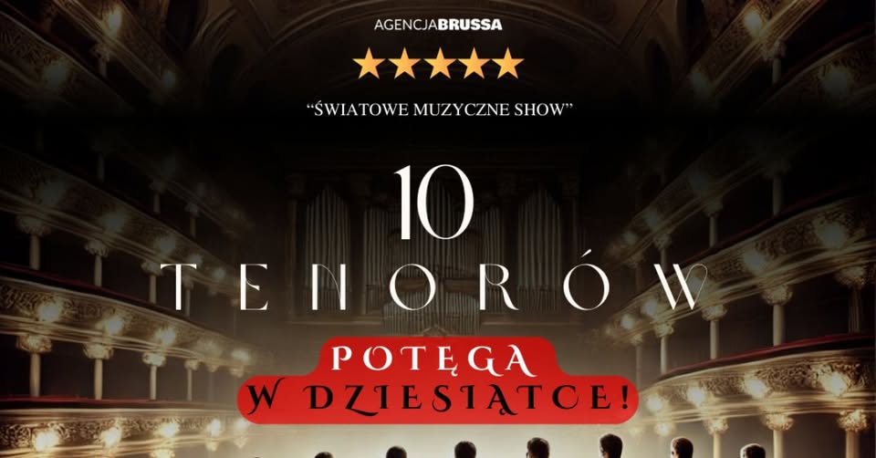 Gorzów Wielkopolski: 10 tenorów – Dla Ciebie Mamo