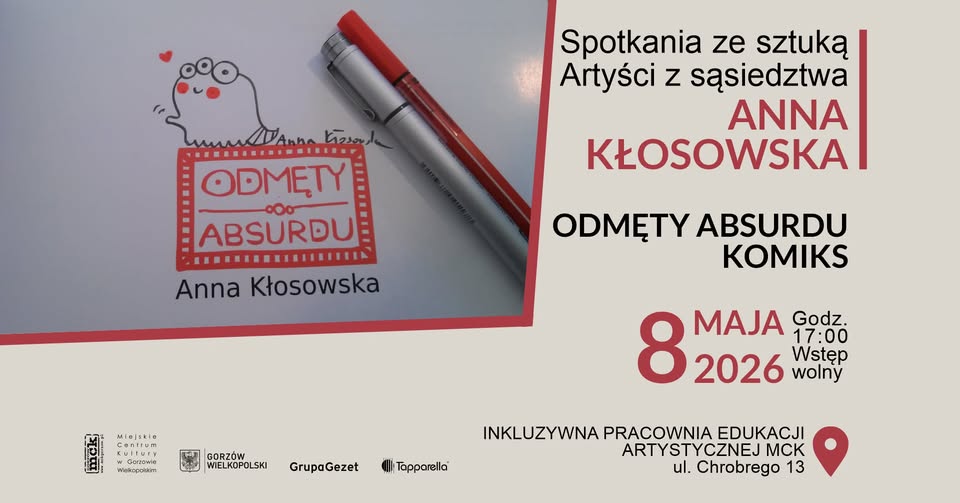 Spotkania ze sztuką – Artyści z sąsiedztwa: Anna Kłosowska / Odmęty Absurdu