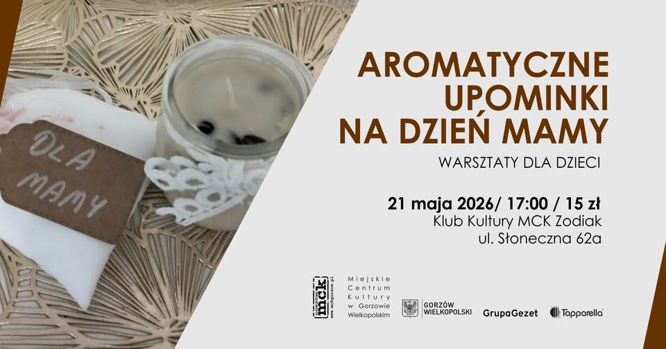 Aromatyczne upominki na Dzień Mamy – warsztaty dla dzieci