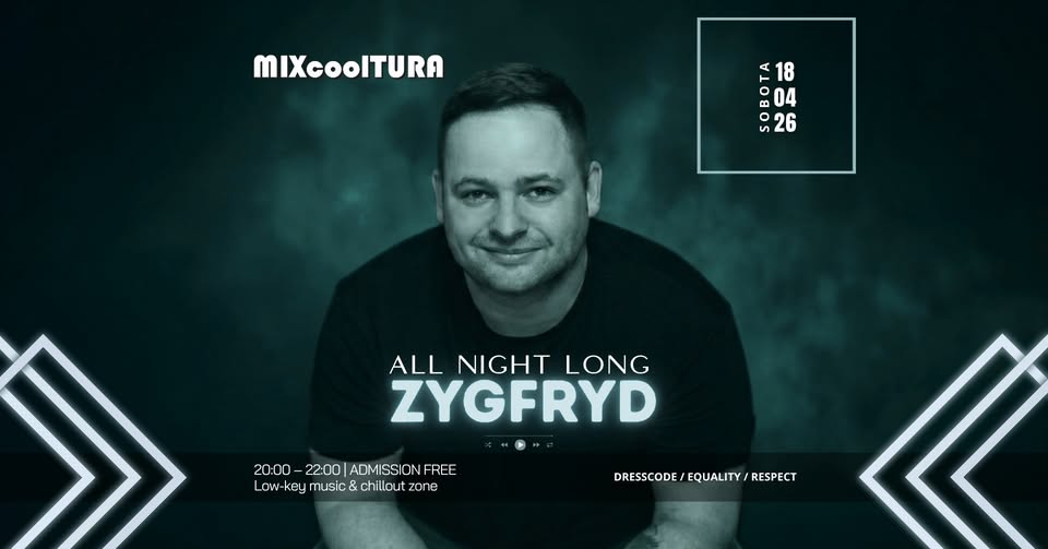 ALL NIGHT LONG / ZYGFRYD / 18.04.2026
