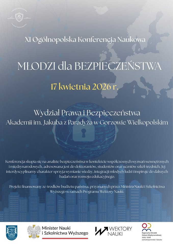 XI Ogólnopolska Konferencja Bezpieczeństwa „Młodzi dla Bezpieczeństwa”