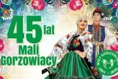 Koncert Jubileuszowy Zespołu Tańca Ludowego „Mali Gorzowiacy”