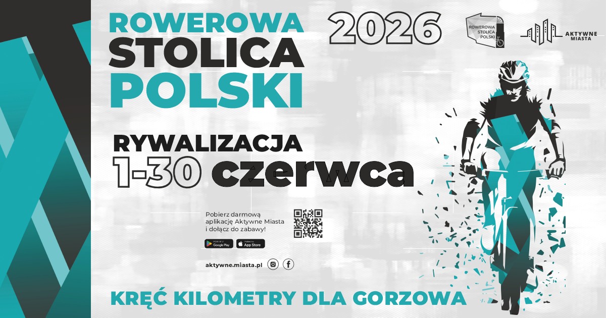 Rowerowa Stolica Polski – Kręć kilometry dla Gorzowa – czerwiec 2026