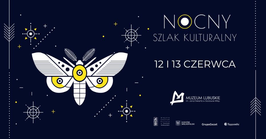 Nocny Szlak Kulturalny w Muzeum Lubuskim