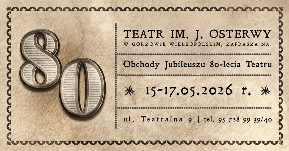 Obchody jubileuszu 80-lecia Teatru