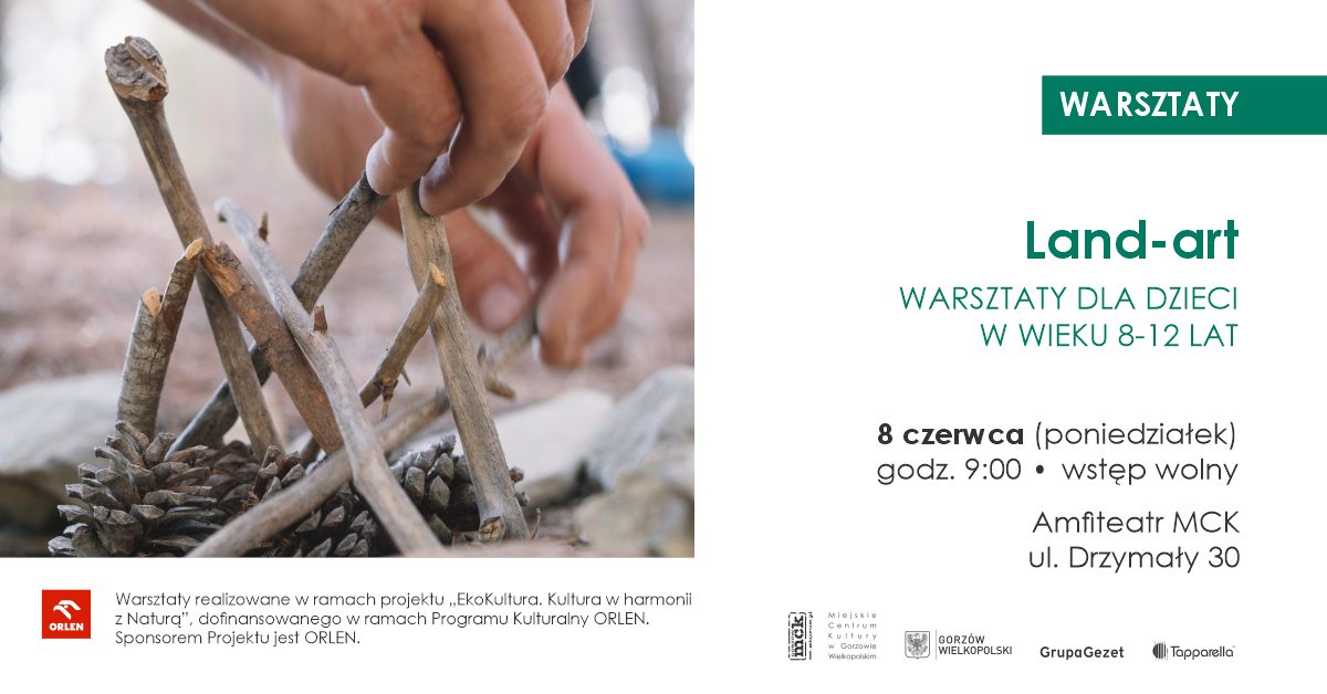 Land-Art – warsztaty dla dzieci