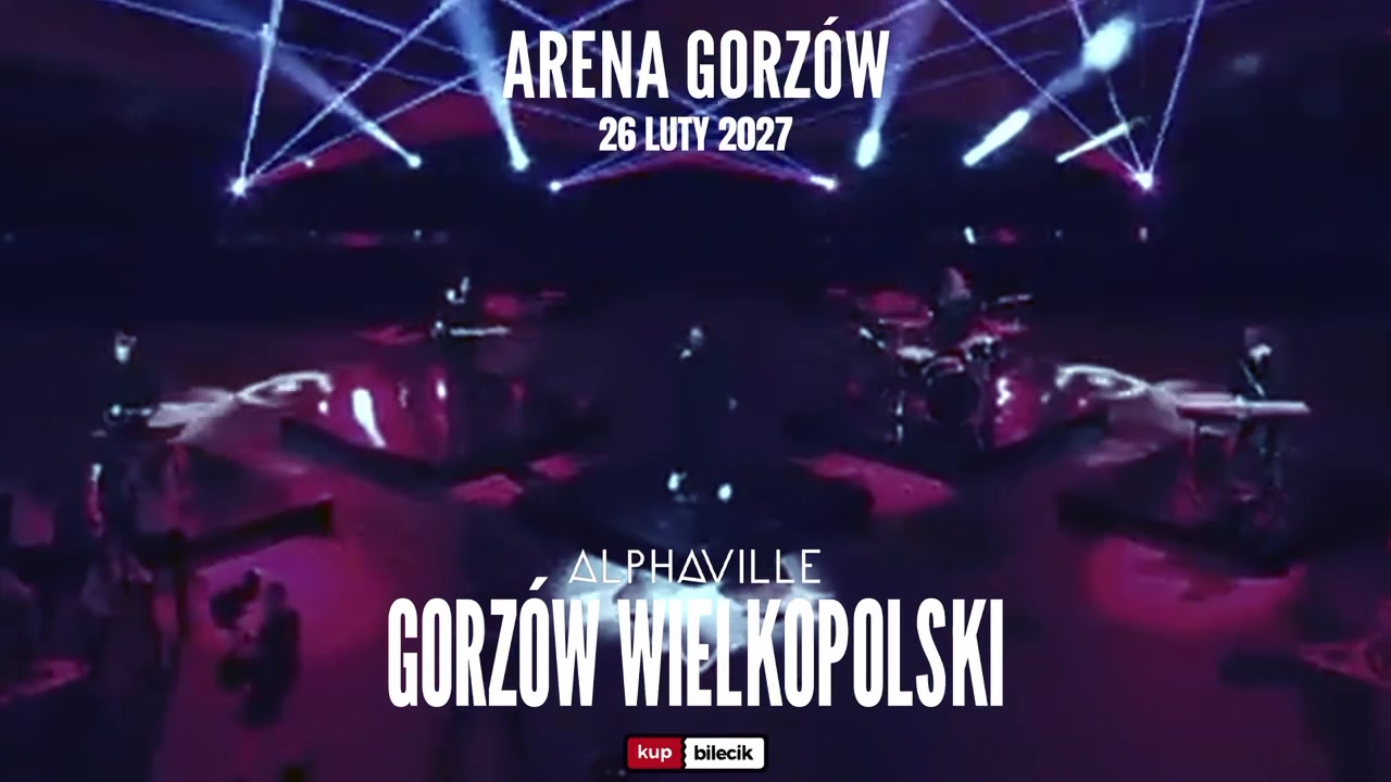 ALPHAVILLE (Gorzów Wielkopolski, Arena Gorzów) Forever Young