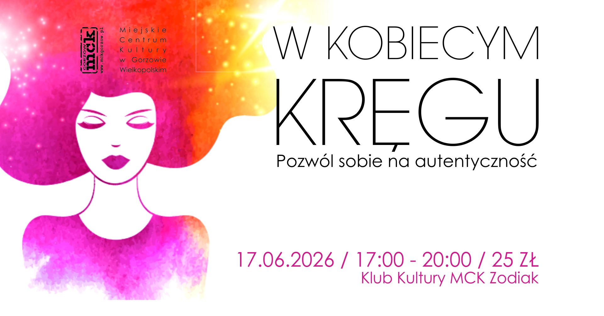 W Kobiecym Kręgu – Pozwól sobie na autentyczność