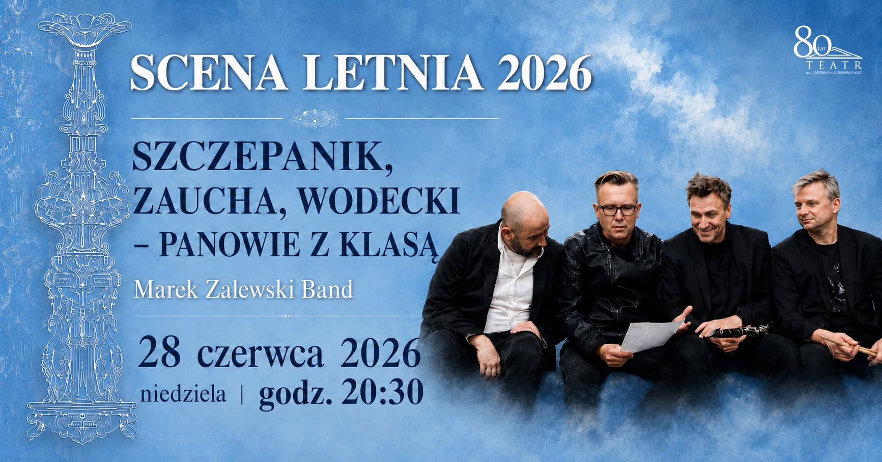 SCENA LETNIA – Szczepanik, Zaucha, Wodecki- Panowie z klasą
