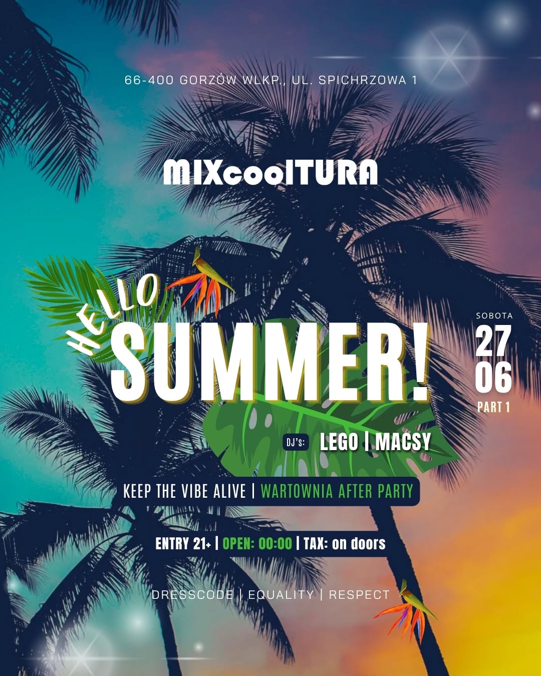 HELLO SUMMER! Part 1 | WARTOWNIA After Party | DJ’s: LEGO, MACSY | 27.06.
