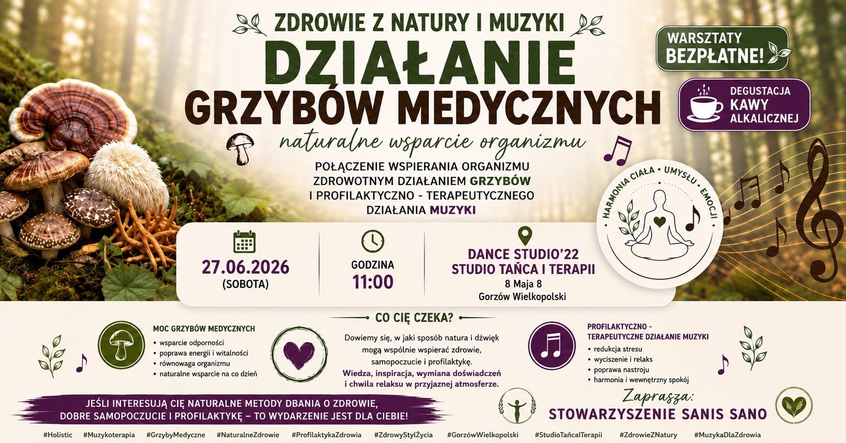 DZIAŁANIE GRZYBÓW MEDYCZNYCH – Naturalne Wsparcie Organizmu, bezpłatne warsztaty 8.08.2026!