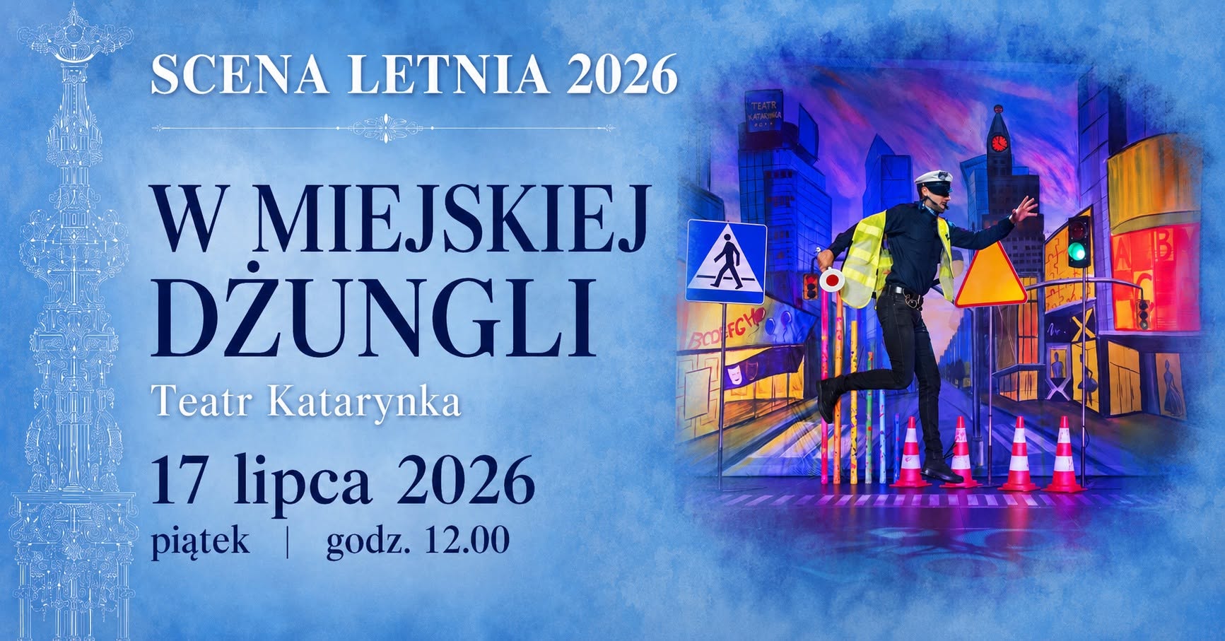 SCENA LETNIA – W Miejskiej Dżungli