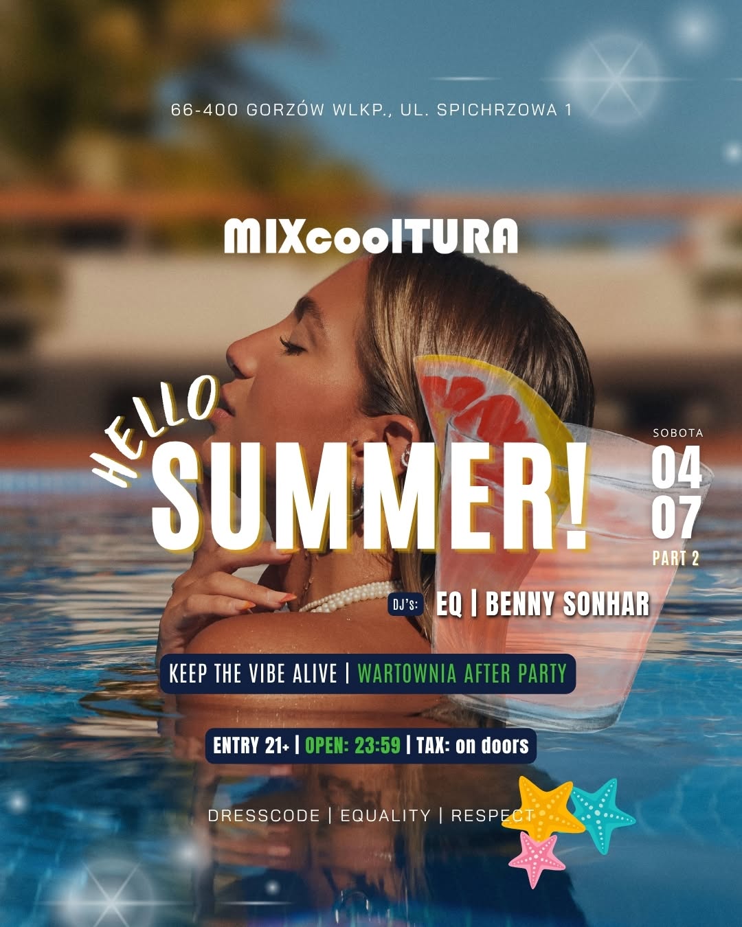 HELLO SUMMER! Part 2 | WARTOWNIA After Party | DJ’s: EQ, Benny Sonhar | 04.07.