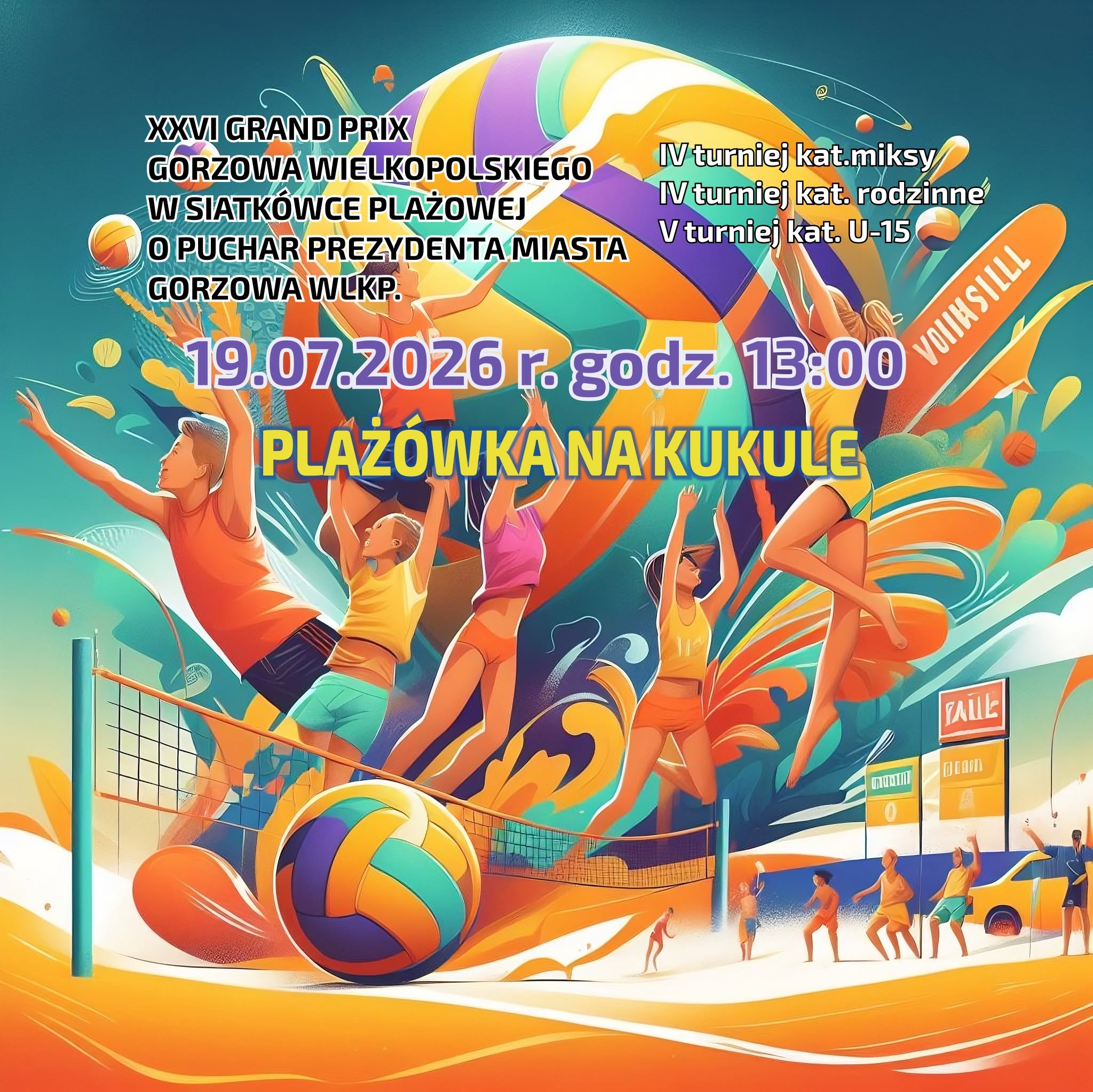 Turnieje XXVI Grand Prix Gorzowa w Siatkówce Plażowej [8/8]