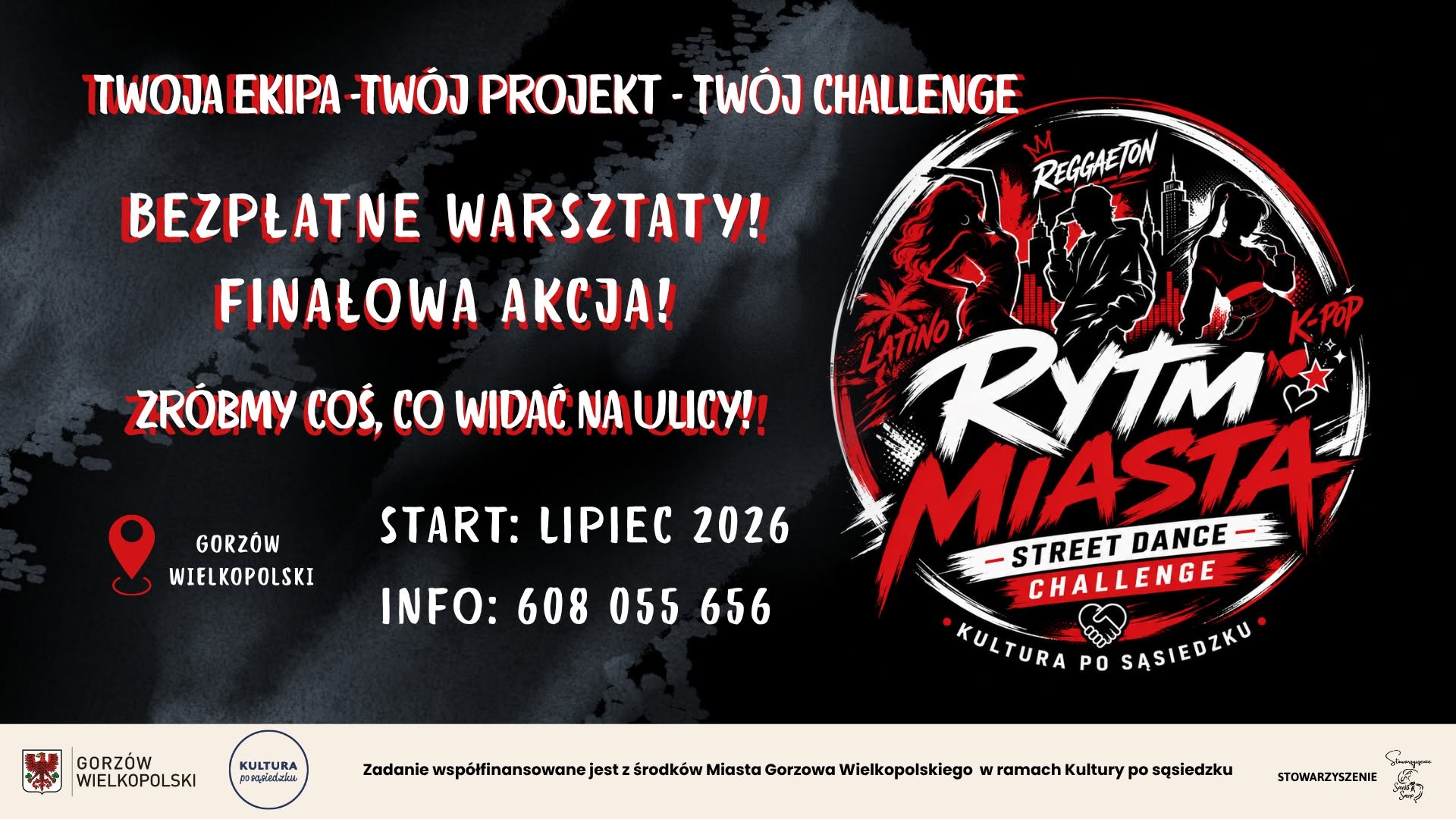 Rytm Miasta – Street Dance Challenge, Kultura Po Sąsiedzku! WAKACYJNY PROJEKT TANECZNY W GORZOWIE!