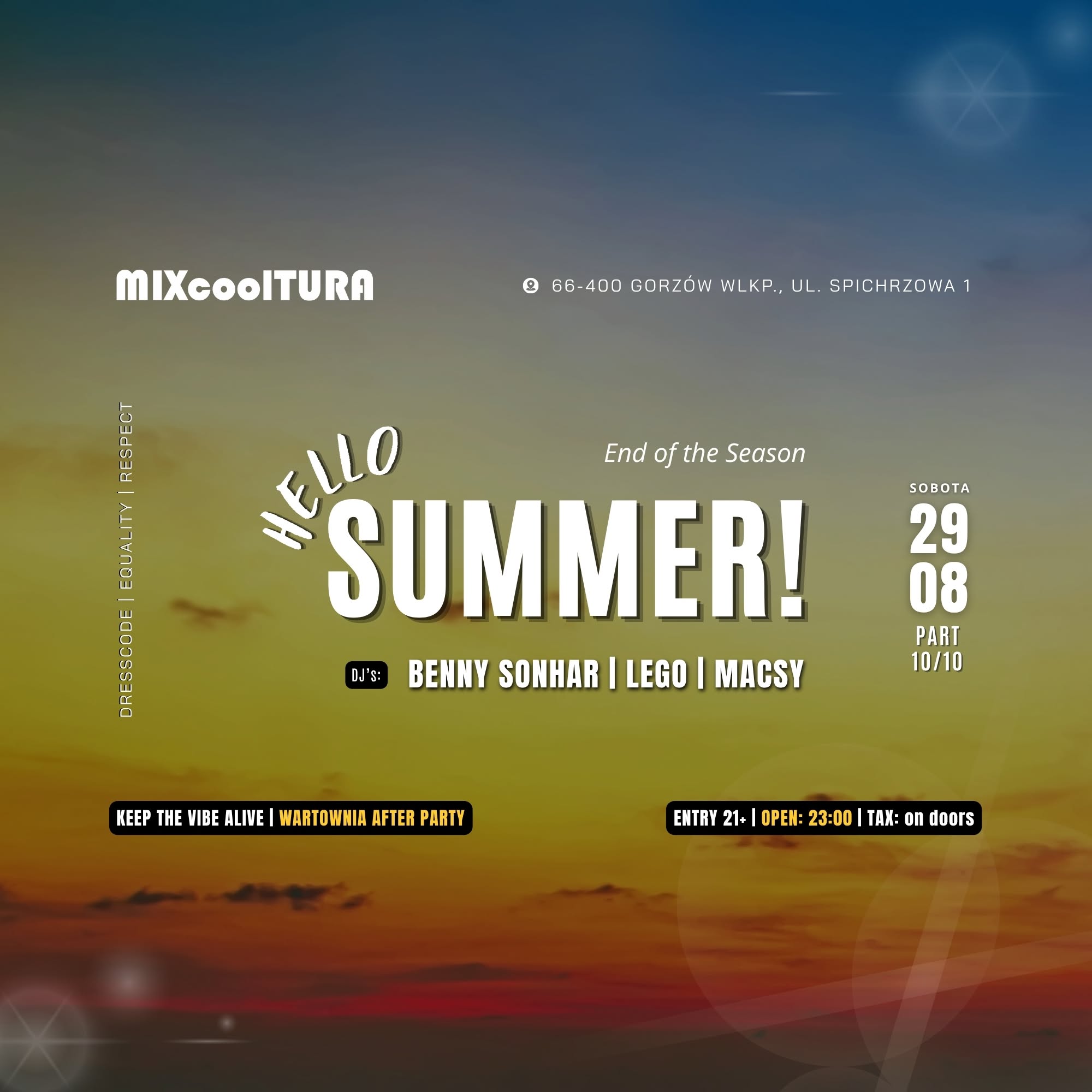 HELLO SUMMER! Part 10/10 | WARTOWNIA After Party | DJ’s: BENNY SONHAR, LEGO, MACSY | 29.08.