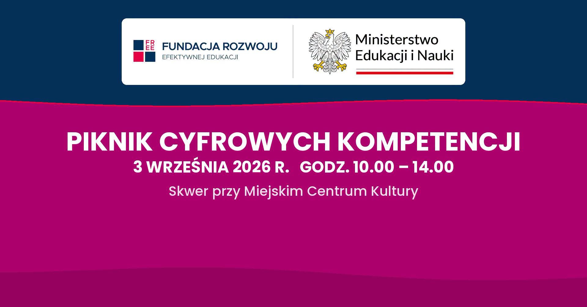PIKNIK CYFROWYCH KOMPETENCJI