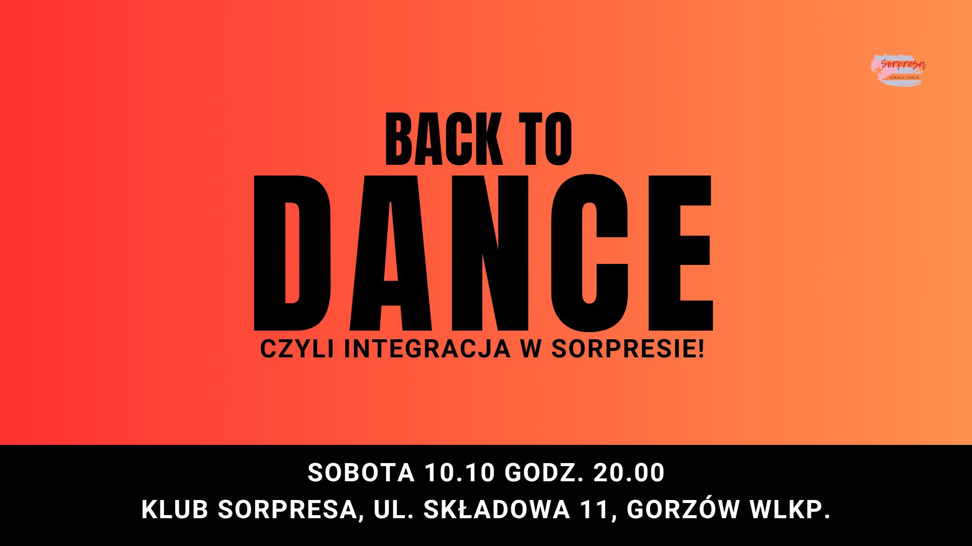 Back to dance czyli integracja w Sorpresie!