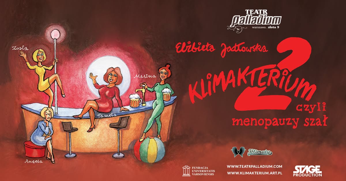 Gorzów Wielkopolski: Klimakterium 2 czyli Menopauzy Szał