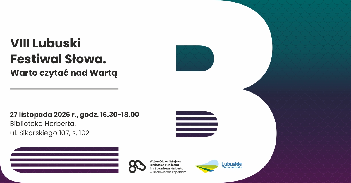 VIII Lubuski Festiwal Słowa. Warto czytać nad Wartą. Dzień I