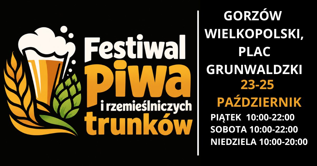 Festiwal Piwa i Rzemieślniczych Trunków 