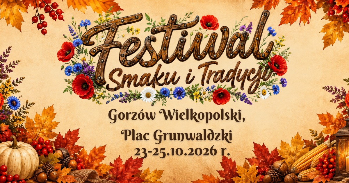 Festiwal Smaku i Tradycji